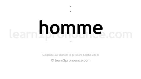 pronounce homme in english.